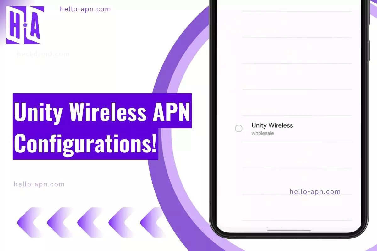 Fastest Unity Wireless APN Settings (best) - Hello APN