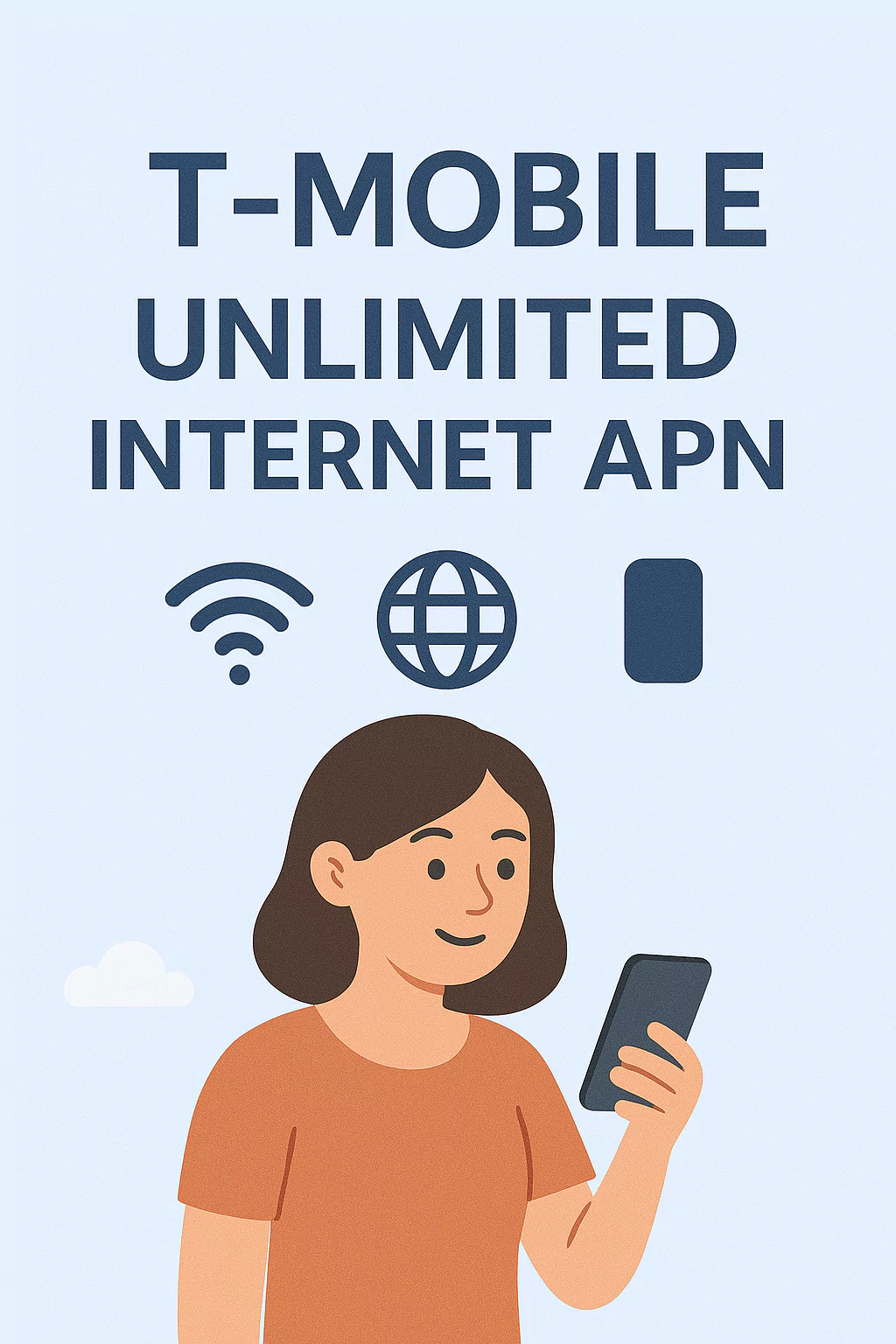 tmobile unlimited apn illustration girl holding the phone