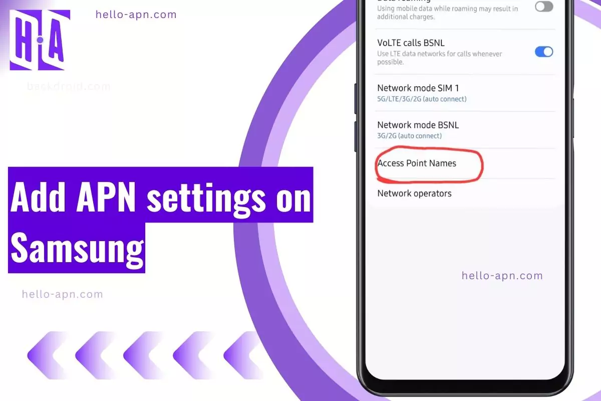 How to Add APN Settings on Samsung Galaxy Devices - Hello APN