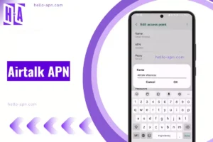 screenshot of naming the airtalk apn with overlay text airtalk wireless internet